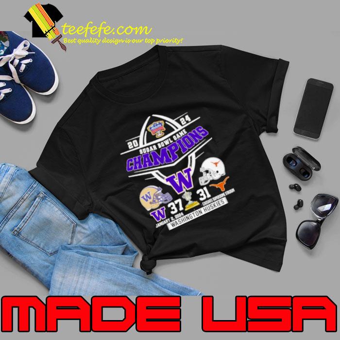 2024 Sugar Bowl Champions Washington Huskies 37 31 Texas Longhorn Shirt Unisex 2024 Sugar Bowl Champions Washington Huskies 37 31 Texas Longhorn Shirt Unisex