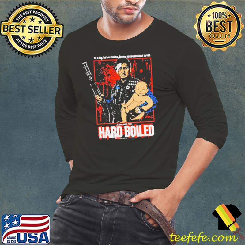 A John Woo Film Hard Boiled s Long Sleeve Tee A John Woo Film Hard Boiled s Long Sleeve Tee