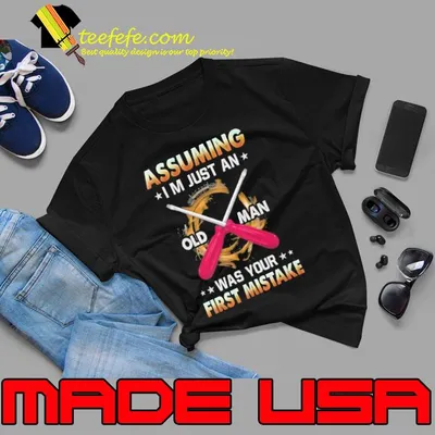 Assuming just an old man was your first mistake HVAC Tech shirt