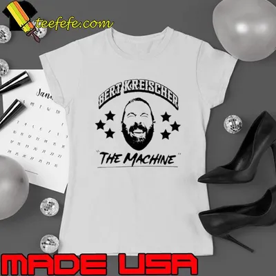 Bert Kreischer The Machine shirt