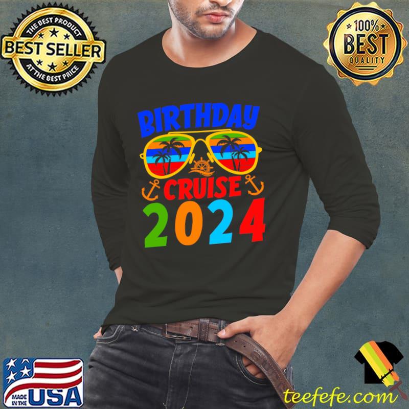 Birthday Cruise 2024 Sunglasses Vintage Palms Tree T-Shirt Long Sleeve Tee Birthday Cruise 2024 Sunglasses Vintage Palms Tree T-Shirt Long Sleeve Tee