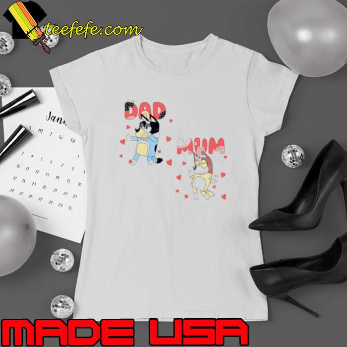 Bluey Mum Dad Valentine Couple Love Cartoon s Ladies tee Bluey Mum Dad Valentine Couple Love Cartoon s Ladies tee