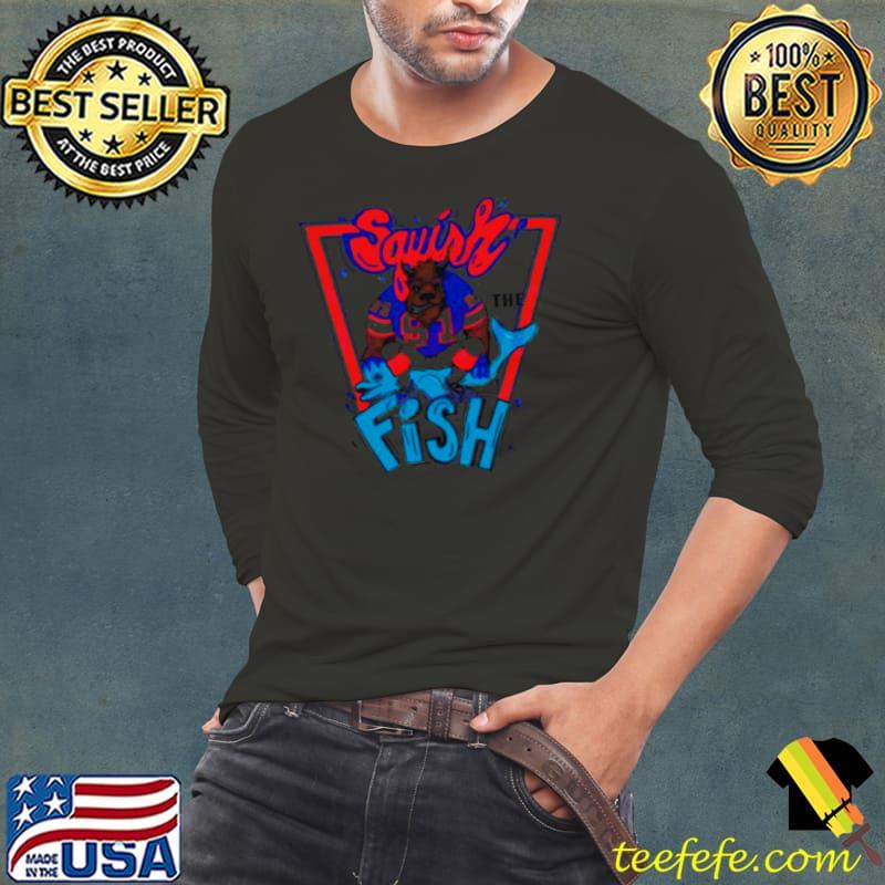 Buffalo Bills Mafia squish the fish s Long Sleeve Tee Buffalo Bills Mafia squish the fish s Long Sleeve Tee