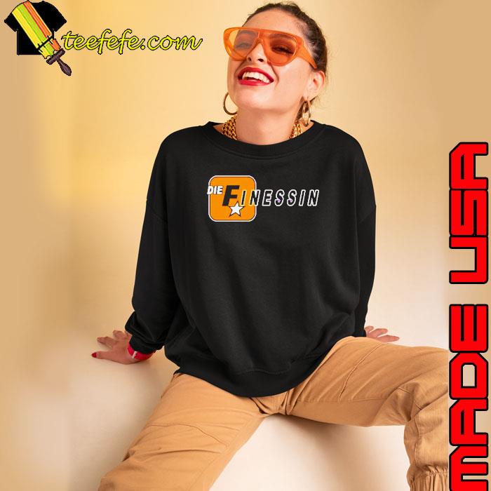 Diefinessing Rockstar Finesser s Sweatshirt Diefinessing Rockstar Finesser s Sweatshirt