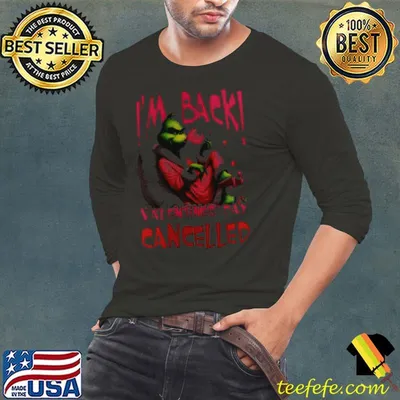 Grinch Steals I’m Back Valentine’s Day Cancelled Shirt
