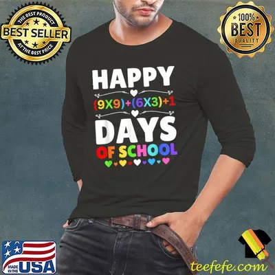 Happy 100 Days of School with Math Formula for 100 Days T-Shirt