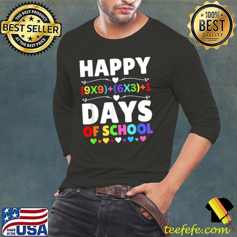 Happy 100 Days of School with Math Formula for 100 Days T-Shirt