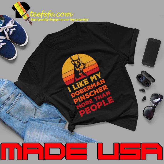 I Like My Doberman Pinscher Dog More Than People Vintage Sunset T-Shirt