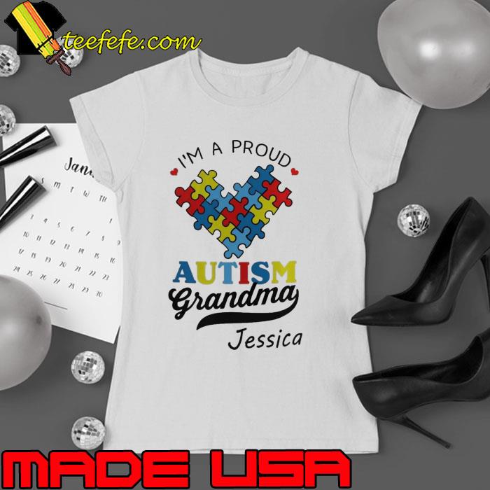 I'm a proud autism grandma jessica shirt