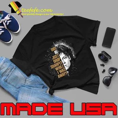IQ dropping did just drop sharply while was away Ellen Ripley T-Shirt