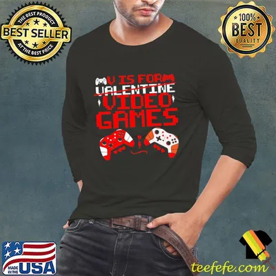 Is For Valentine Video Games valentine day T-Shirt