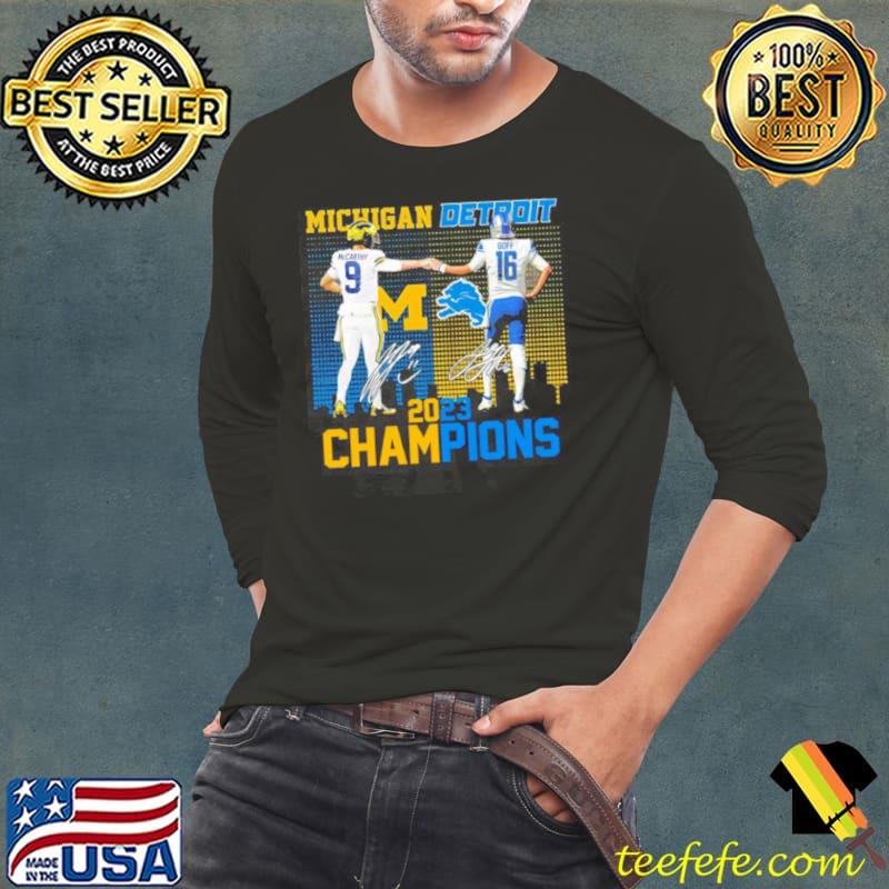 J.J McCarthy and Jared Goff Michigan Wolverines and Detroit Lions 2023 Champions Signatures Shirt