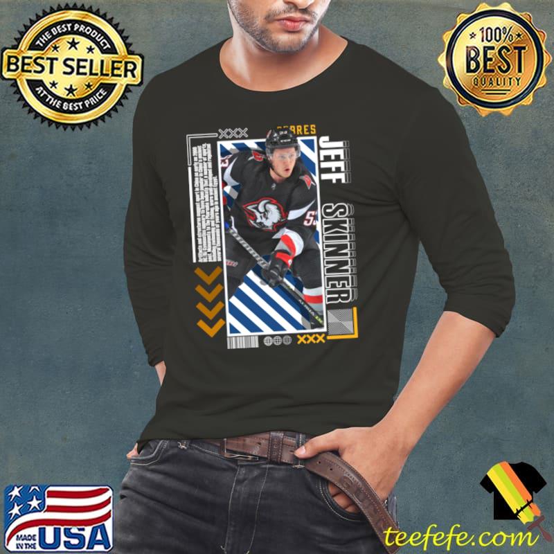 Jeff Skinner Canadian professional ice hockey left winger for the Buffalo Sabres T-Shirt Long Sleeve Tee Jeff Skinner Canadian professional ice hockey left winger for the Buffalo Sabres T-Shirt Long Sleeve Tee