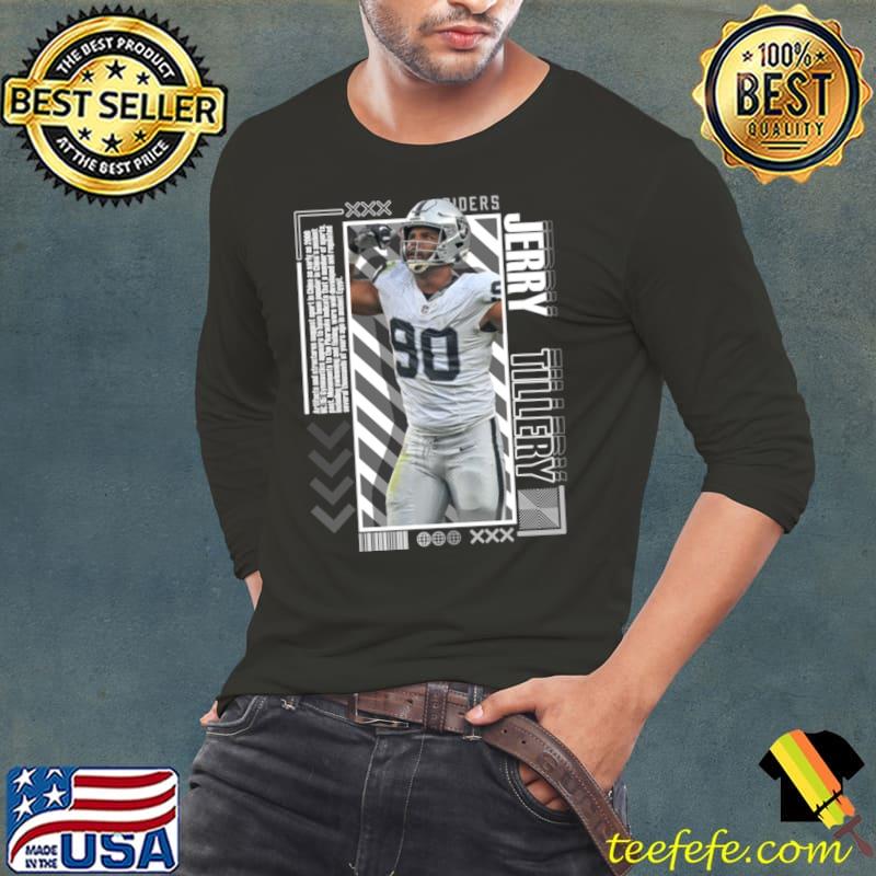 Jerry Tillery American football defensive tackle for the Las Vegas Raiders T-Shirt