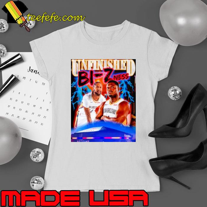 Joelvenile Zion Williamson Unfinished Bi Z Ness Shirt Ladies tee Joelvenile Zion Williamson Unfinished Bi Z Ness Shirt Ladies tee