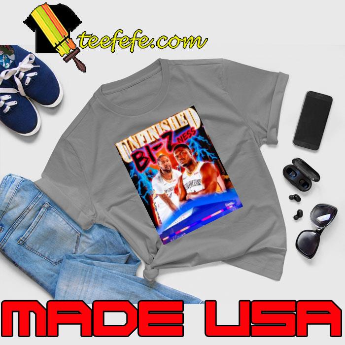 Joelvenile Zion Williamson Unfinished Bi Z Ness Shirt Unisex Joelvenile Zion Williamson Unfinished Bi Z Ness Shirt Unisex