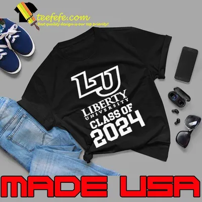 Liberty University Class of 2024 shirt