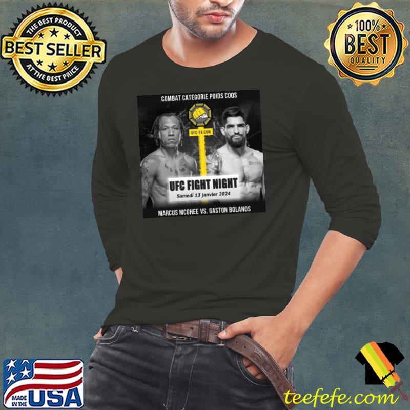 Marcus McGhee VS Gaston Bolanos UFC Jan 13 2024 shirt
