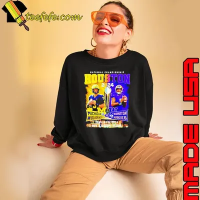 Michigan Wolverines vs Washington Huskies National Championship 2024 NRG stadium Texas shirt