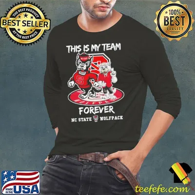 NC State Wolfpack This Is My Team Forever Mascot 2024 Shirt