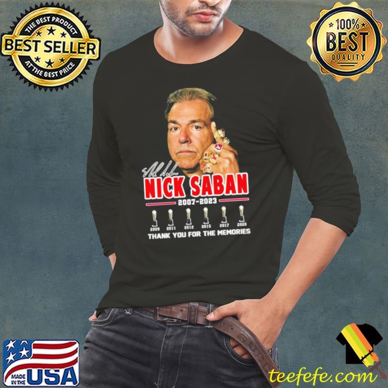Nick Saban Thanks Coach And Roll Tide 2007 2023 Signature shirt