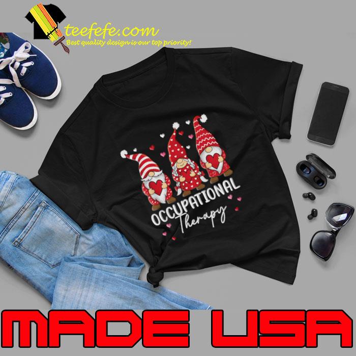 Occupational Therapy Valentines Day Gnomes Cool OT Therapist T-Shirt Unisex Occupational Therapy Valentines Day Gnomes Cool OT Therapist T-Shirt Unisex