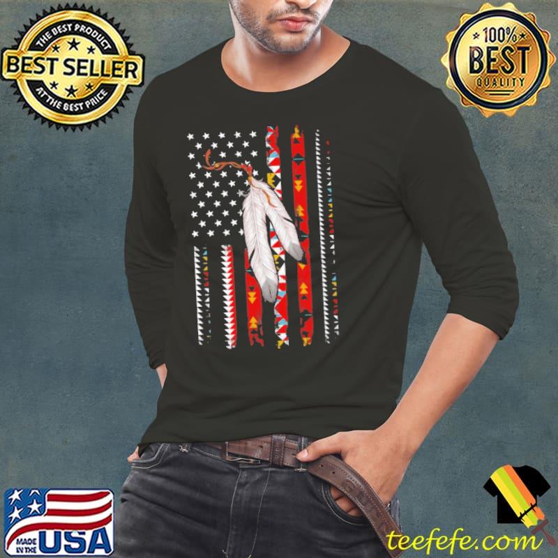 Perfect For Native American Usa Flag s Long Sleeve Tee Perfect For Native American Usa Flag s Long Sleeve Tee