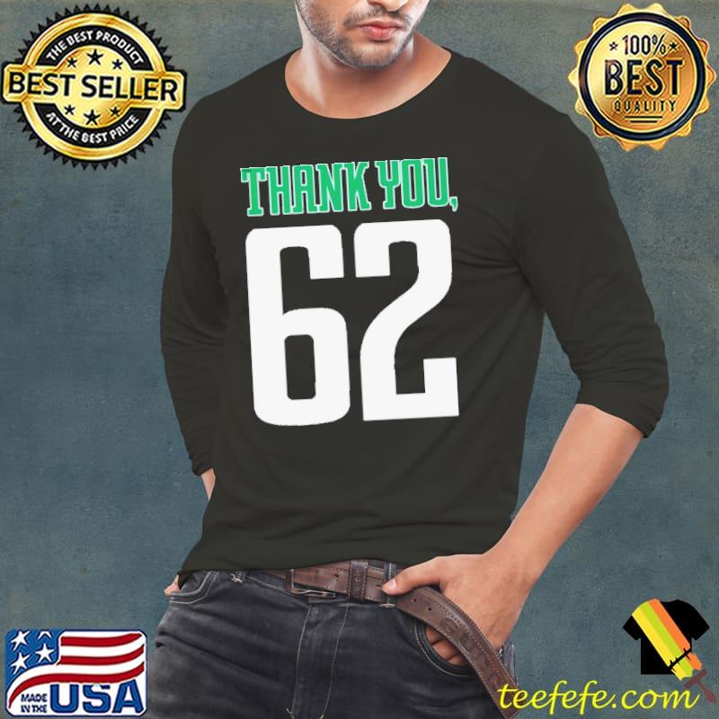 Philadelphia Eagles Thank You, 62 Jason Kelce Shirt Long Sleeve Tee Philadelphia Eagles Thank You, 62 Jason Kelce Shirt Long Sleeve Tee