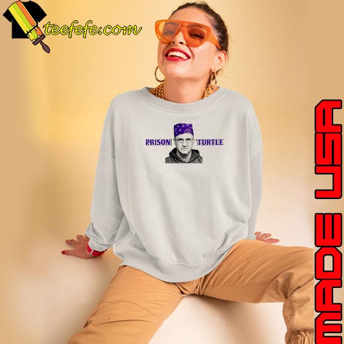 Prison Turtle s Sweatshirt Prison Turtle s Sweatshirt