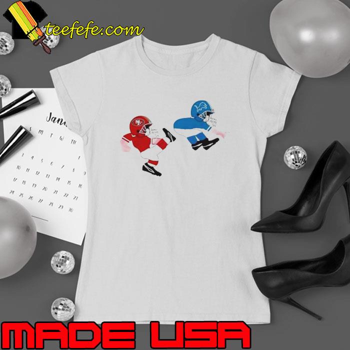 San Francisco 49ers Kicks Detroit Lions 2024 Shirt Ladies tee San Francisco 49ers Kicks Detroit Lions 2024 Shirt Ladies tee