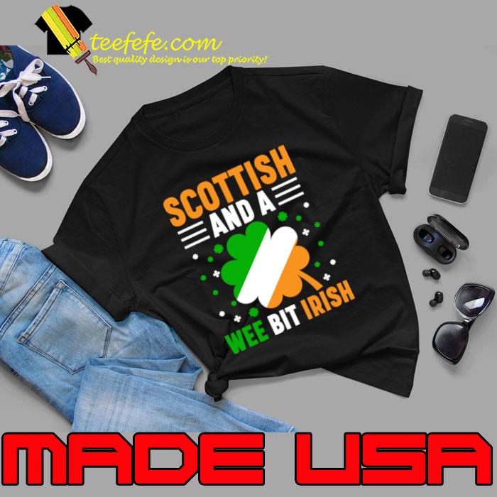 Scottish and a wee bit Irish lucky st patrick T-Shirt Unisex Scottish and a wee bit Irish lucky st patrick T-Shirt Unisex