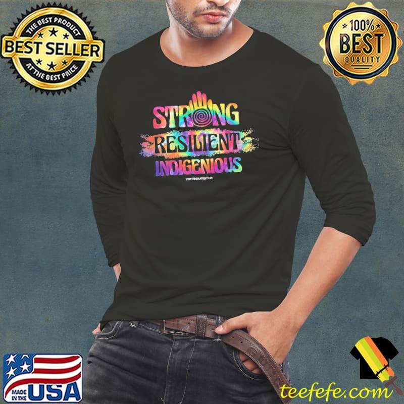 Strong Resilient Indigenious Tye Die Color shirt