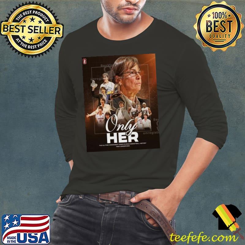 The All-Time Winningest Coach In NCAA Basketball History Only Her Tara Vanderveer Shirt Long Sleeve Tee The All-Time Winningest Coach In NCAA Basketball History Only Her Tara Vanderveer Shirt Long Sleeve Tee