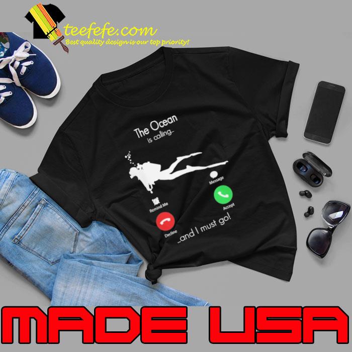 The ocean is Calling And I Must Go Smart Phone Shirt Unisex The ocean is Calling And I Must Go Smart Phone Shirt Unisex