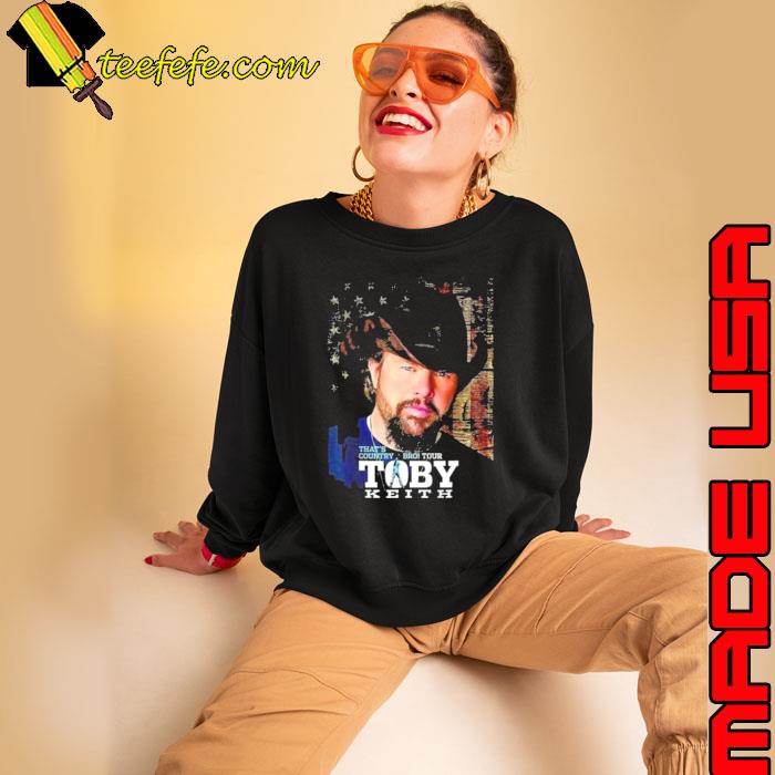 Toby Keith that’s Country Bro Tour s Sweatshirt Toby Keith that’s Country Bro Tour s Sweatshirt
