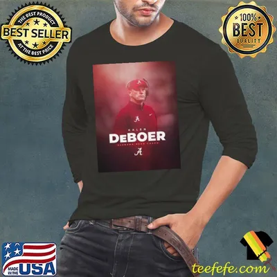 Top head Coach Kalen Deboer Alabama Football shirt