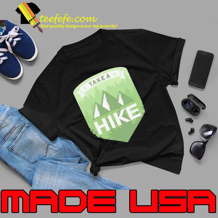 Walmart Take A Hike Irish s Unisex Walmart Take A Hike Irish s Unisex