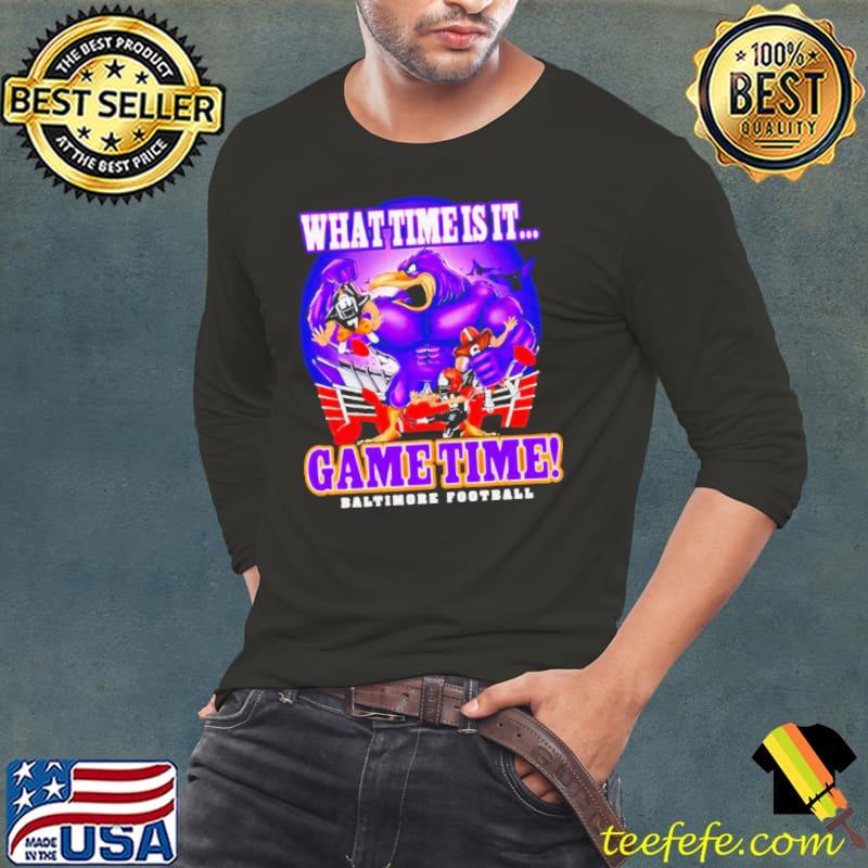 What time is it game time Baltimore football s Long Sleeve Tee What time is it game time Baltimore football s Long Sleeve Tee