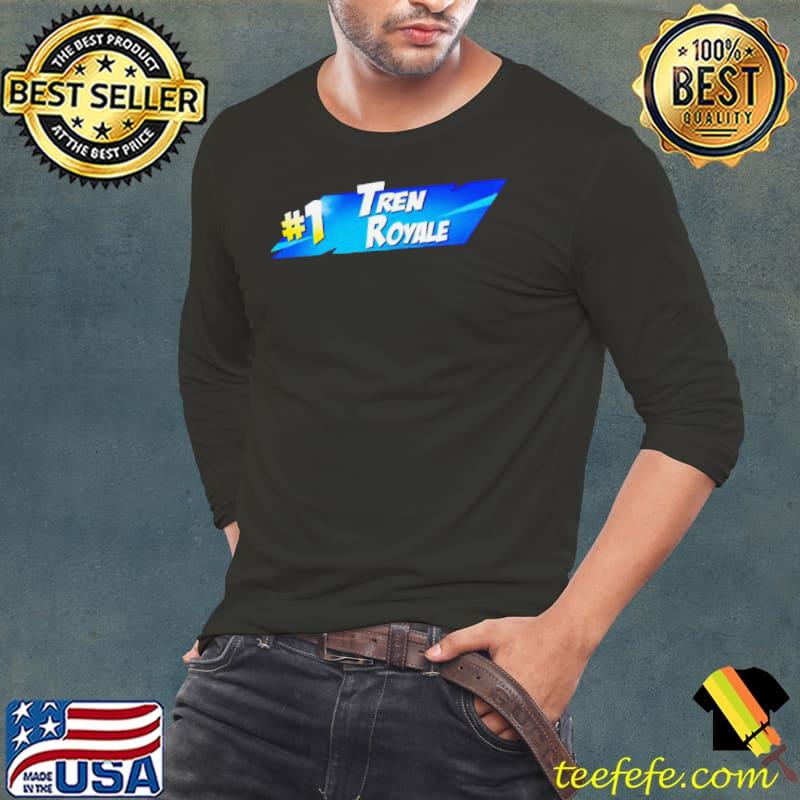 #1 Tren Royale s Long Sleeve Tee #1 Tren Royale s Long Sleeve Tee
