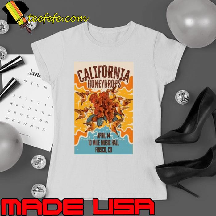 2024 The California Honeydrops Event Frisco, Co shirt
