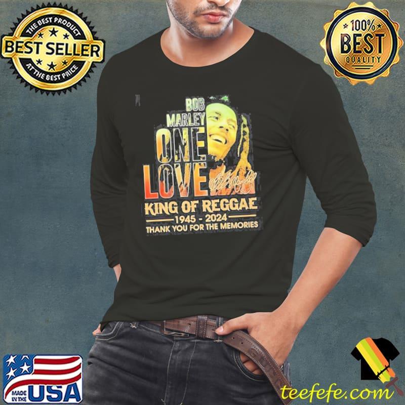 Bob Marley One Love King Of Reggae 1945 – 2024 Thank You For The Memories Signature Shirt Long Sleeve Tee Bob Marley One Love King Of Reggae 1945 – 2024 Thank You For The Memories Signature Shirt Long Sleeve Tee