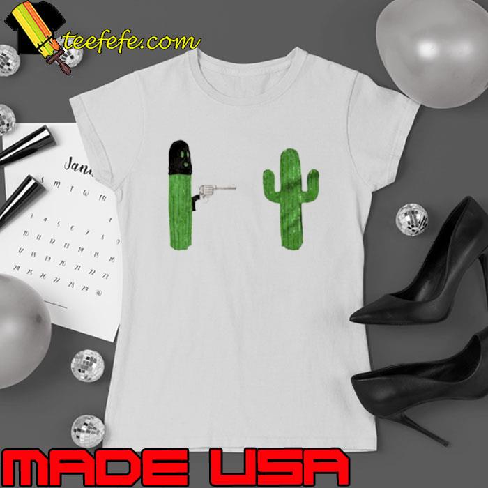 Cactus stick’em up gun last man on earth shirt Cactus stick’em up gun last man on earth shirt