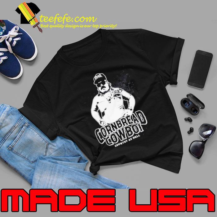 Cornbread’s Cowboy Country As Hell Shirt Unisex Cornbread’s Cowboy Country As Hell Shirt Unisex