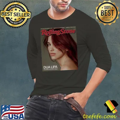 Dua Lipa Graces The Cover of Rolling Stone 2024 Shirt