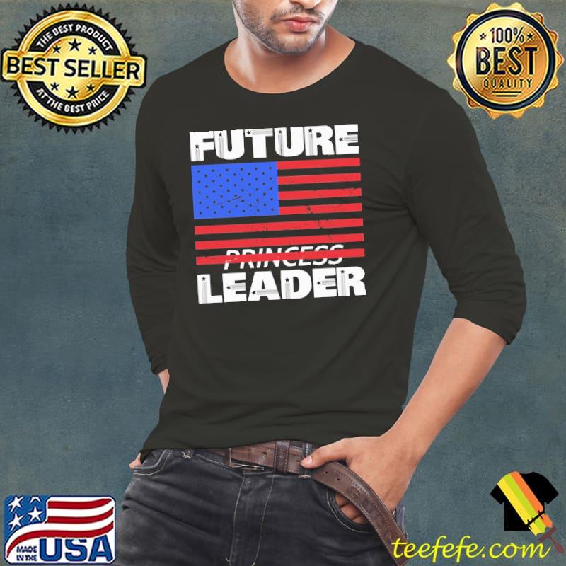 Future princess leader american flag shirt