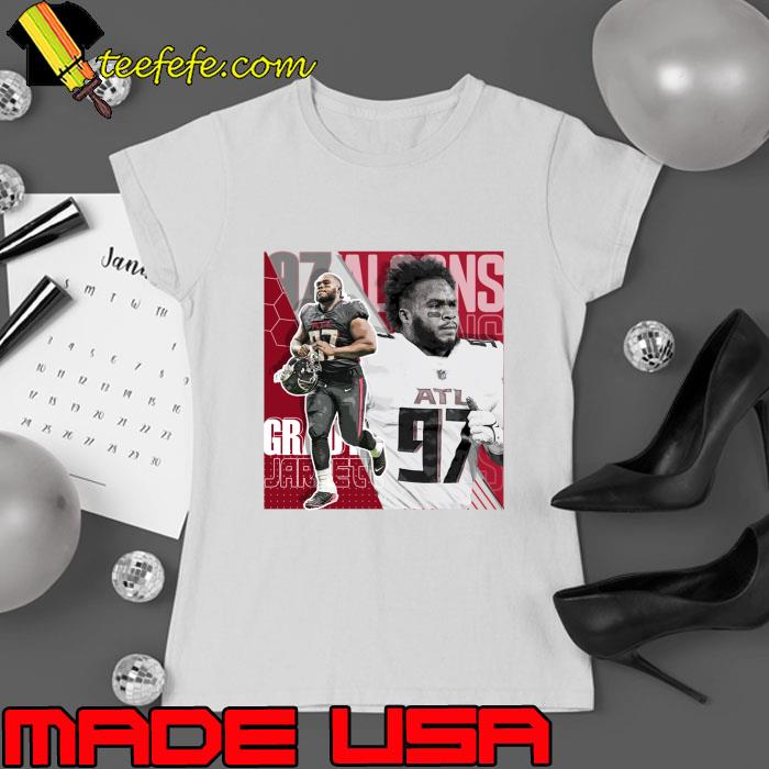 Grady Jarrett American football defensive end for the Atlanta Falcons T-Shirt Ladies tee Grady Jarrett American football defensive end for the Atlanta Falcons T-Shirt Ladies tee