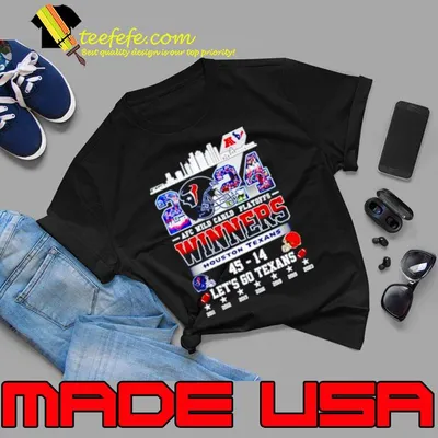Houston Texans 2024 AFC Wild Card Playoffs winners let’s go Texans city shirt