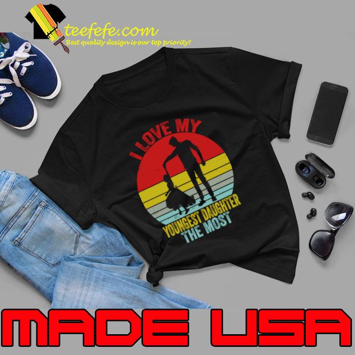 I Love My Youngest Daughter The Most Vintage Sunset T-Shirt Unisex I Love My Youngest Daughter The Most Vintage Sunset T-Shirt Unisex