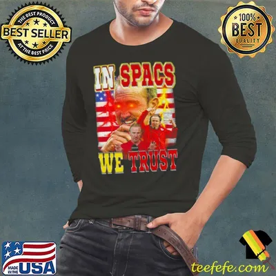 In Spags we Trust Steve Spagnuolo Shirt