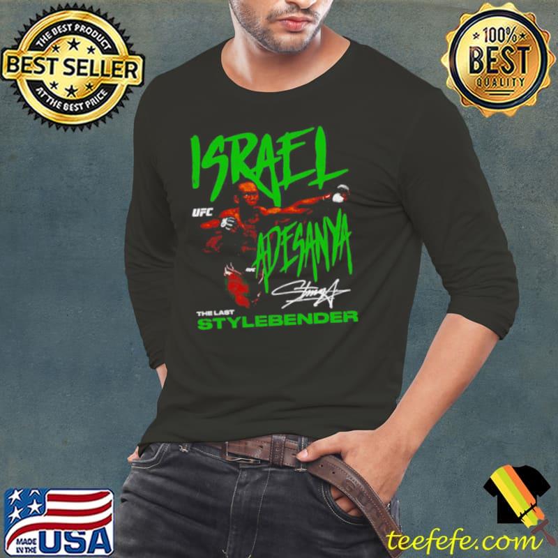 Israel Adesanya The Last Stylebender s Long Sleeve Tee Israel Adesanya The Last Stylebender s Long Sleeve Tee